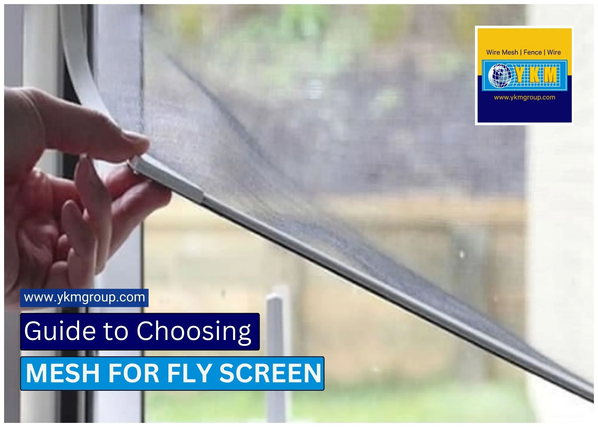 Guide to Choosing Mesh for fly screen